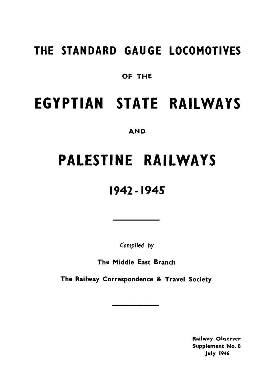 Standard Gauge Locomotives of Egyptian State and Palestinian Railways (1942-5)