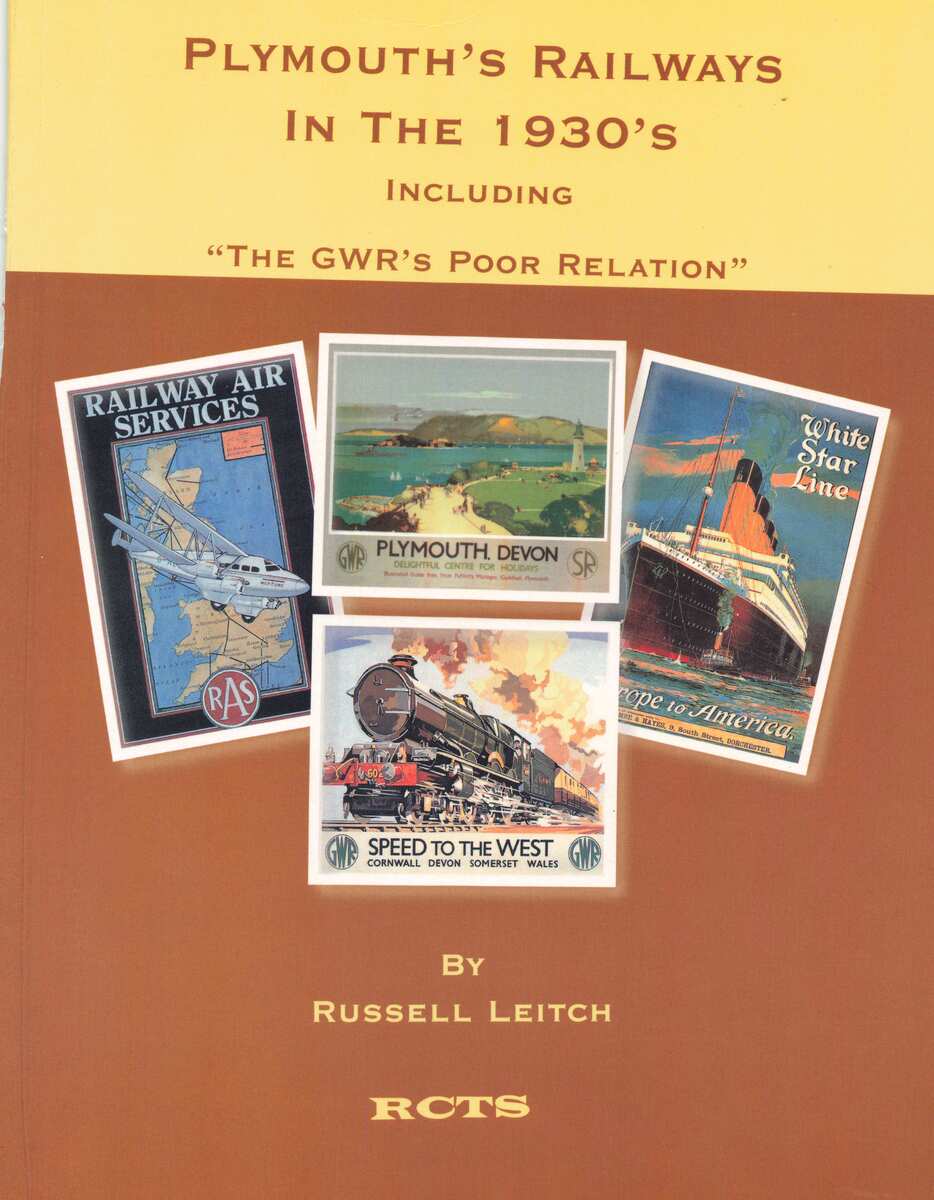 Plymouth‘s Railways in the 1930‘s