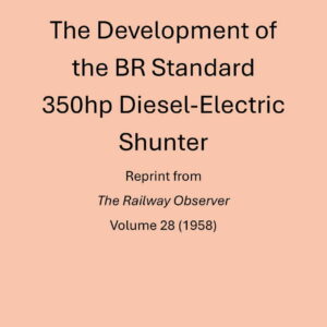 Railway Observer Reprint - BR 350hp Shunters