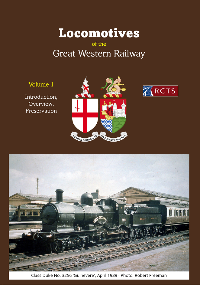 Locomotives of the GWR Volume 1