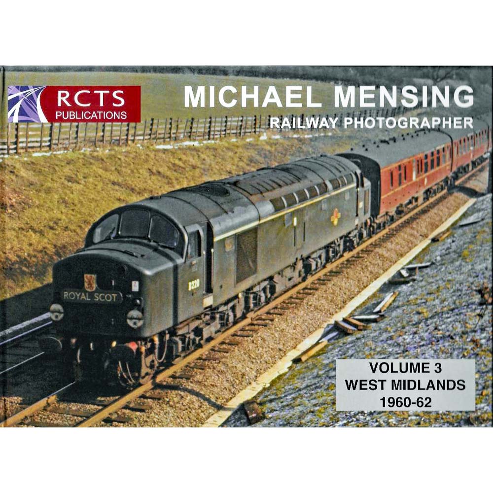 Michael Mensing - Railway Photographer - Volume 3