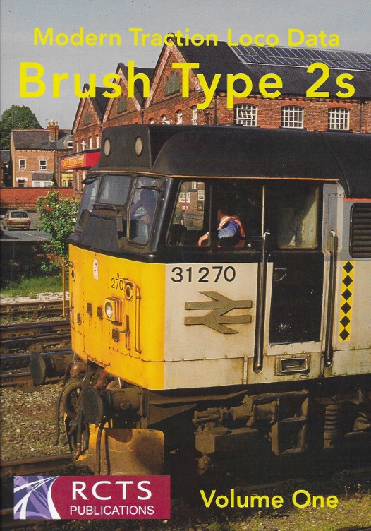 Modern Traction Loco Data - Volume 1 - Brush Type 2s